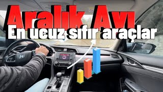 2023 Aralık Ayı En Ucuz Sıfır Araç Listesi \ Sıfır Araç Fiyat Listesi✔ [upl. by Lesiram]