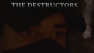 The Destructors [upl. by Hsara]