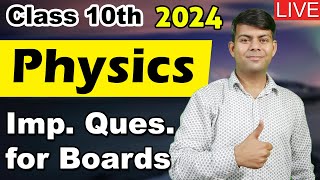 Most Important Questions Part  II for ICSE Physics 2024 Exams  Class 10th Physics Revision [upl. by Craddock913]