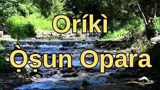 Oriki Oxum Opara [upl. by Natanoy928]