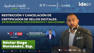 Restricción y Cancelación de Certificados de Sellos Digitales [upl. by Savannah265]