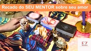 📨Seu Mentor tem um RECADO do SER AMADO PRA VOCÊ Tarot do dia [upl. by My]