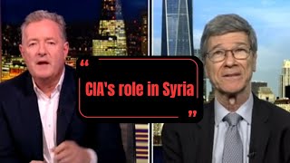 CIAs role in Syria Piersmorgan vs Professor Jeffrey Sachs [upl. by Mcnamee]