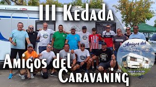 III KEDADA AMIGOS DEL CARAVANING  PUEBLA DE LA CALZADA BADAJOZ [upl. by Bascio]