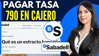 Como PAGAR TASA 790 en CAJERO Sabadell Guia Completa 2025 [upl. by Edrei]