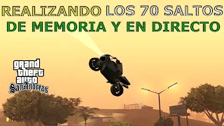 GTA San Andreas  Realizando Los 70 Saltos Únicos de Memoria y en Directo [upl. by Valentino]