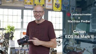 Foto Leistenschneider präsentiert Canon EOS R6 Mark II [upl. by Narruc724]