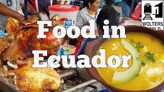 Ecuadorian Food  5 Things You Must Eat in Ecuador [upl. by Trinity]