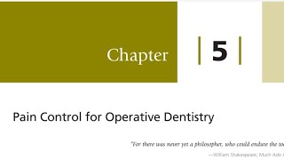 Pain Control for Operative Dentistry Local Anesthesia in Restorative Dentistry [upl. by Kletter]