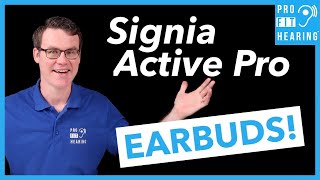 Signia Hearing Aids  NEW Signia Active Pro Earbuds [upl. by Okomot]