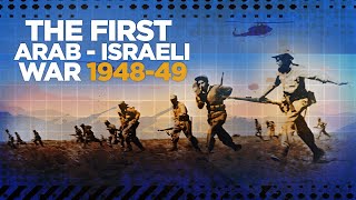 First Arab  Israeli War 1948  COLD WAR DOCUMENTARY [upl. by Eecram]