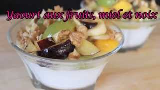 Yaourt aux fruits miel et noix  أحسن وصفة يوغورت المنزل بالفواكه لذيذ و صحي [upl. by Gerk]