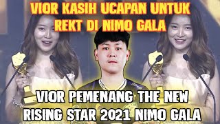 VIOR Kasih Ucapan Untuk REKT Di NIMO GALA  VIOR Pemenang The New Rising Star 2021 NIMO GALA [upl. by Harcourt]