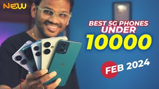 TOP 5 Best 5G Phones Under 10000 in FEB 2024 l Best Mobile Under 10000 [upl. by Sternlight]