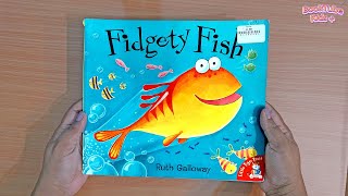 📚 Kids Book Read Aloud  FIDGETY FISH By Ruth Galloway [upl. by Aelyk]