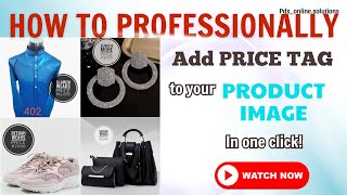 HOW TO ADD PROFESSIONAL PRICE TAG [upl. by Ytinav]