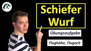 Aufgabe zum schiefen Wurf Schwierigkeitsgrad 2  Winkel amp Bahnkurve berechnen [upl. by Fagen568]