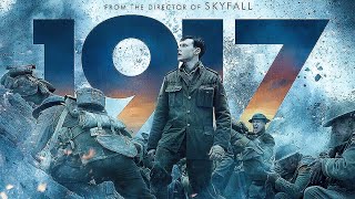 1917 2019 Film  Dean Charles Chapman George Mackay amp Daniel Mays  Movie Review amp Facts [upl. by Ilario]