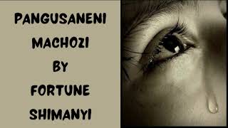 Njia ya Kwenda Mbinguni  Pangusaneni Machozi  Fortune Shimanyi  Lyrics Video [upl. by Maggio]