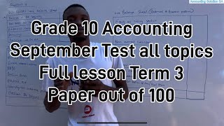 Grade 10 Accounting Paper 1 Term 3 September 2024 Test Balance sheet Notes Income statement Ratio [upl. by Morey]