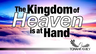 The Kingdom of Heaven is at Hand [upl. by Kalb]