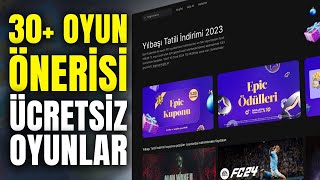 Yılın En Güzel İndirimi Epic Games Yılbaşı İndiriminden 30 Oyun Önerisi ve Ücretsiz Oyunlar [upl. by Holmann]