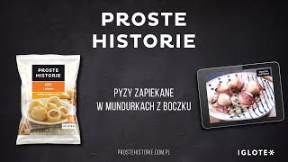 Pyzy zapiekane w mundurkach z boczku Pyzy z mięsem PROSTE HISTORIE [upl. by Eissirhc278]