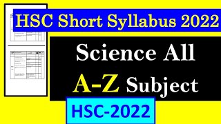 Hsc New Short Syllabus 2022  Science all subject [upl. by Reeve]