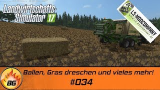 LS17  Stappenbach 034  Ballen Gras dreschen und vieles mehr  Lets Play HD [upl. by Coltson]