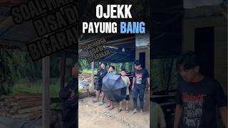 Ojek payung bang  comedy ngakakocak bikinketawangakak ytshorts fyp viralvideo [upl. by Naehgem478]