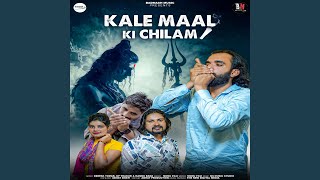 Kale Maal Ki Chilam [upl. by Crysta]