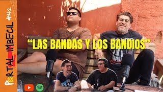 LAS BANDAS Y LOS BANDIOS  Portal Imbecil 42 [upl. by Leigh931]