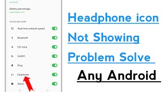 Headphone icon Not Showing Problem Solve in Any Android Phone [upl. by Sherrard519]