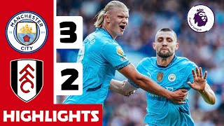 MANCHESTER CITY vs FULHAM 32  All Goals amp Extended Highlights  Premier League 202425 [upl. by Porte]