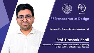 Lecture 19  Transceiver Architecture  VI [upl. by Aramal33]