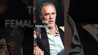 The Female Myth Jordan Peterson motivation mindset inspiration love relationship quotes [upl. by Aicilehp]