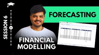 Learn Financial Modelling  Step by Step  Session 6  Forecasting [upl. by Idnym]