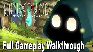 Unbound Worlds Apart  Full Gameplay Walkthrough HD 1080P [upl. by Aivatal119]