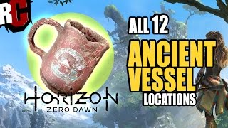 Horizon Zero Dawn  All Ancient Vessel Collectible Locations All Ancient Vessels found Trophy [upl. by Seline381]