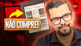 NÃO COMPRO MAIS KINDLE E VOCÊ TAMBÉM NÃO DEVERIA [upl. by Perzan]