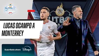 Al MONTERREY le falta SANGRE ¿Se la podrá dar LUCAS OCAMPO [upl. by Patrizius]