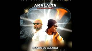 Akalaita ft General Kanene Makolo Banga Prod by Shizzy Boy beats [upl. by Eimmis796]