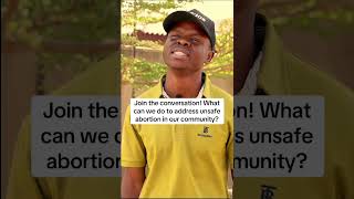 Breaking the Silence The Alarming Reality of Unsafe Abortions in Our Communities [upl. by Nauqel]