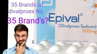 Divalproex Sodium BrandsEpival brands name  Uses  Dose  Alternative Brands  All pharma company [upl. by Eiboj508]