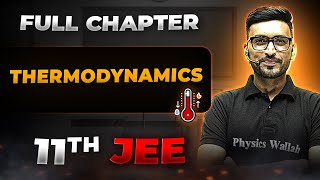 Thermodynamics FULL CHAPTER  Class 11th Physical Chemistry  Chapter 4  Arjuna JEE [upl. by Noseyt]