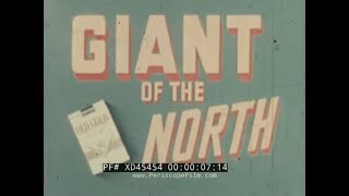 “GIANT OF THE NORTH” 1950s ALASKA TERRITORY TRAVELOGUE FILM ANCHORAGE US AIR FORCE XD45454 [upl. by Trumann]