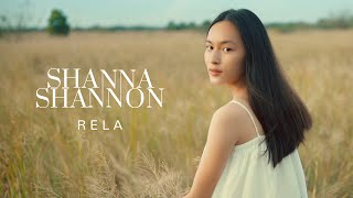 Shanna Shannon  Rela  Official Music Video [upl. by Cosetta]