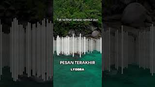 Pesan Terakhir  Lyodra lyodra lyodrapesanterakhir pesanterakhirlirik pesanterakhirlyodra music [upl. by Isa]