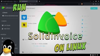 Install SolidInvoice  Open Source Invoicing Software  on Linux [upl. by Nevar]