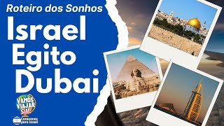 Roteiro dos Sonhos Israel Egito e Dubai 2023 viagem viajar dubai turismo [upl. by Submuloc986]